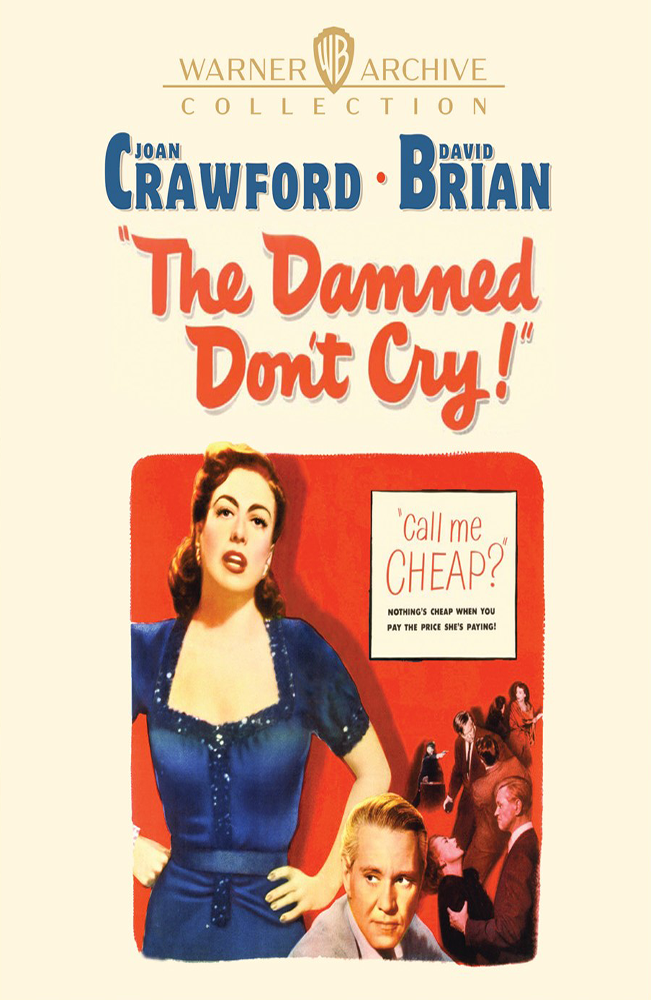 The Damned Don't Cry (1950)